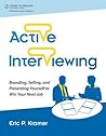 Active Interviewing: Branding, Selling. and Presenting Yourself to Win Your Next Job (TEST series page)