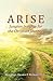 Arise