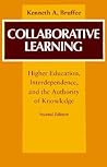 Collaborative Learning by Kenneth A. Bruffee