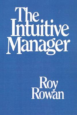 The Intuitive Manager (Hardcover)