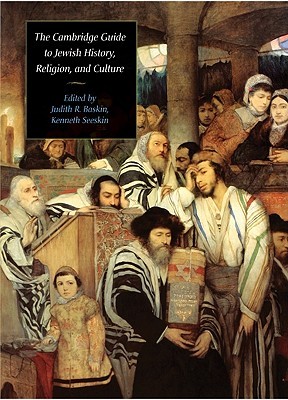 The Cambridge Guide to Jewish History, Religion, and Culture (Comprehensive Surveys of Religion)