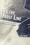 On the Fault Line by Carolyn Gallaher