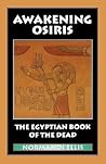 Awakening Osiris:...