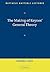 The Making of Keynes' General Theory (Raffaele Mattioli Lectures)