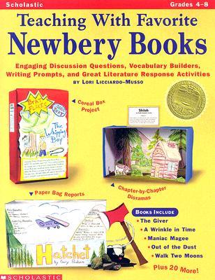 Teaching with Favorite Newbery Books (Grades 4-8)