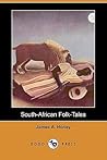 South-African Folk-Tales