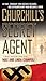 Churchill's Secret Agent: A...