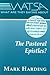 What Are They Saying About the Pastoral Epistles? by Mark Harding