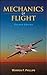 Mechanics of Flight by Warren F. Phillips