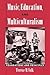 Music, Education, and Multiculturalism: Foundations and Principles