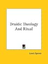 Druidic Theology And Ritual