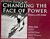 Changing the Face of Power: Women in the U.S. Senate (Focus on American History Series)