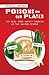 Poisons on Our Plates: The ...