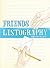 Friends Listography: Our Li...
