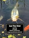 Lao Tzu Now by Dawn Lianna Ma
