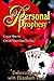 Personal Prophesy: Learn Ho...