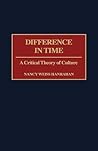 Difference in Time: A Critical Theory of Culture