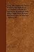 Early Adventures in Persia, Susiana, and Babylonia - Including a Residence Among He Bakhtiyari and Other Wild Tribes Before the Discovery of Nineveh (2)