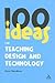 100 Ideas for Teaching Design and Technology (Continuum One Hundreds, 15)