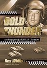 Gold Thunder: Autobiography Of A NASCAR Champion