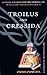 Troilus and Cressida (Arkangel Complete Shakespeare)