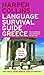 Harpercollins Language Survival Guide: Greece: The Visual Phrase Book and Dictionary