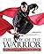 The Way of the Warrior: Mar...