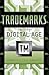 Trademarks in the Digital Age