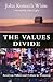 The Values Divide: American...