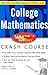 Schaum's Easy Outline: College Mathematics