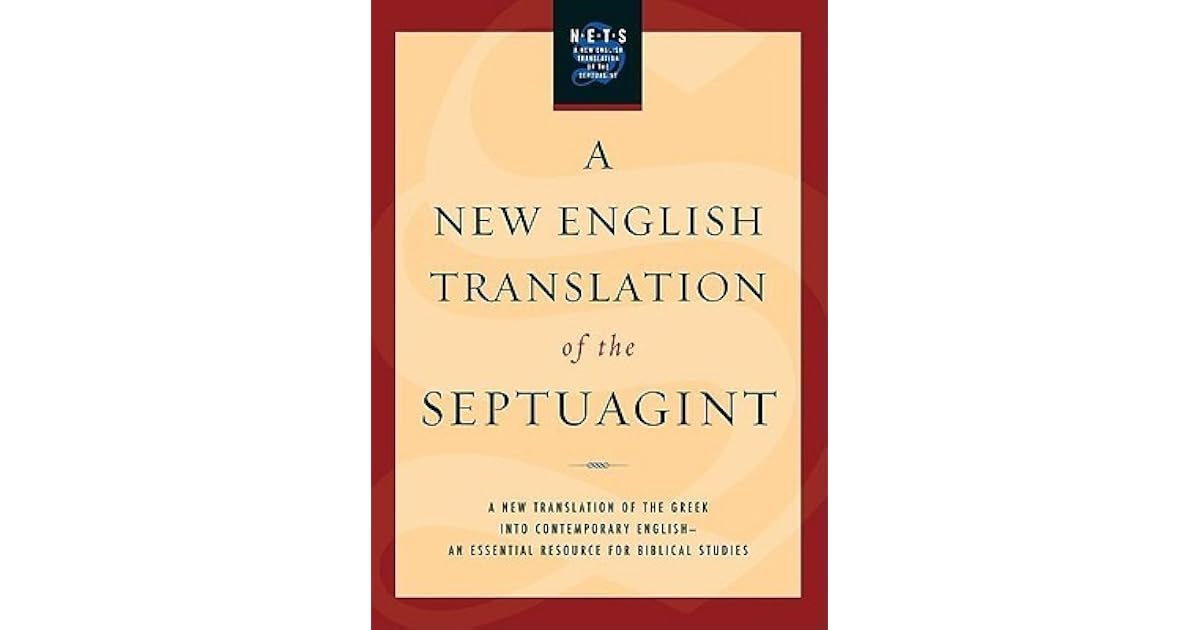 A new english translation of the septuagint by anonymous