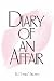 Diary of an Affair by B.J. "Lyrikal" Brown Diary of an Affair by B.J. "Lyrikal" Brown