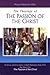 The Theology Of The Passion Of The Christ by Monica Migliorino Miller