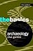 Archaeology: The Basics