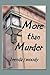 More than Murder