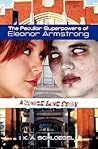 The Peculiar Superpowers of Eleanor Armstrong by K.A. Schloegel