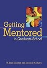 Getting Mentored in Graduate School