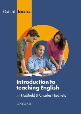 Oxford Basics: Introduction to Teaching English (Paperback)
