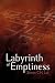 Labyrinth of Emptiness