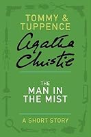 The Man in the Mist: A Short Story