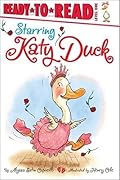 Starring Katy Duck: Ready-to-Read Level 1