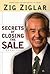 Secrets of Closing the Sale