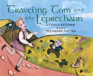Traveling Tom and the Leprechaun (Hardcover)