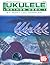 Easy Ukulele Method Book 1