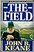 The Field by John Brendan Keane