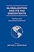 Globalization and Its Tax Discontents: Tax Policy and International Investments