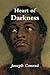 Heart of Darkness