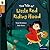 The Tale of Little Red Ridi...