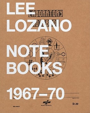 Lee Lozano: Notebooks 1967-70 (Paperback)