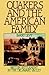 Quakers and the American Fa...